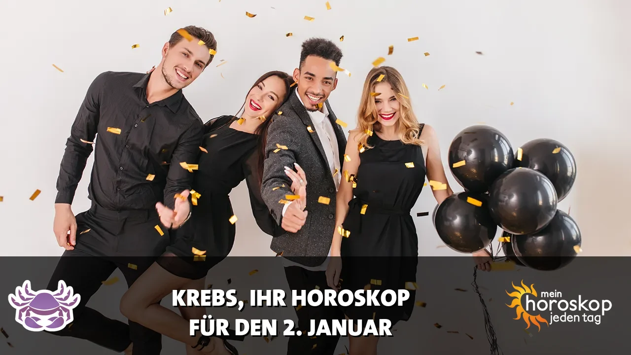Horoscope Krebs du Freitag, 2. Januar 2026
