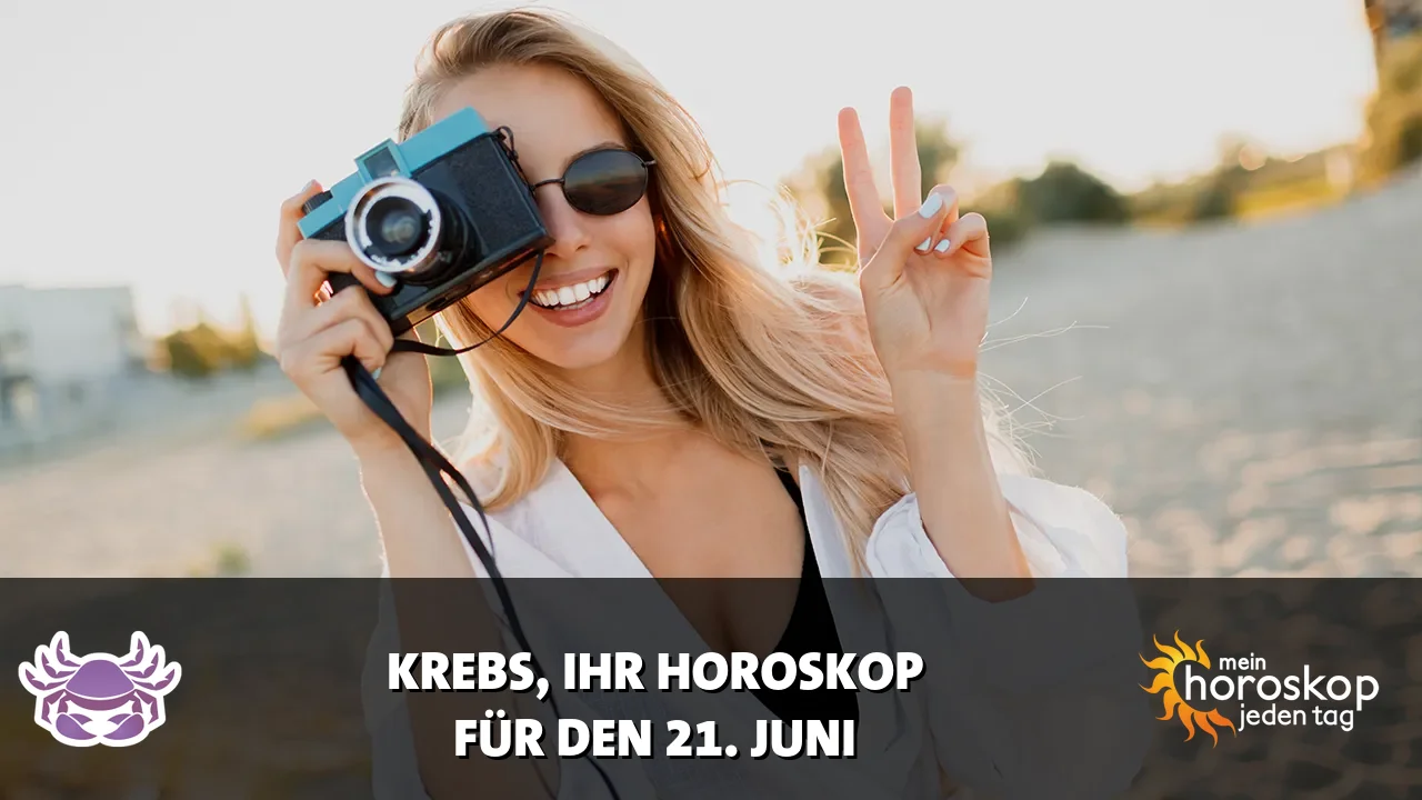 Horoscope Krebs du Sonntag, 21. Juni 2026