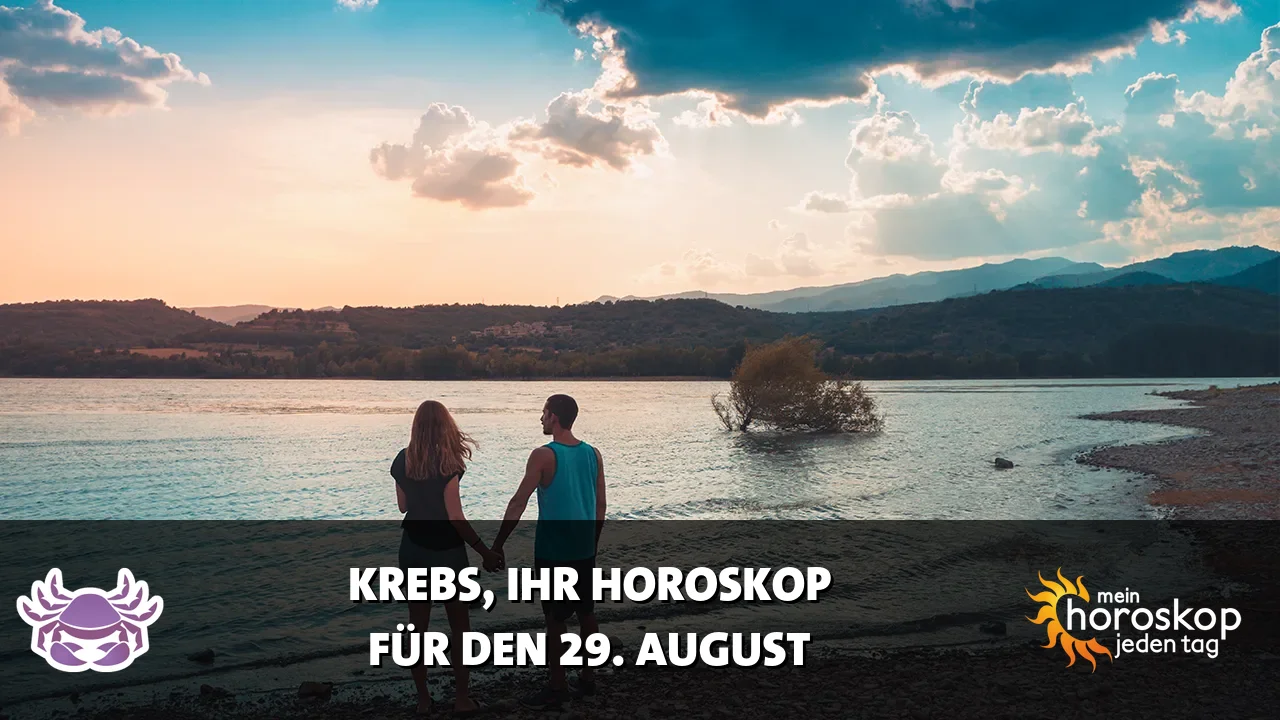 Horoscope Krebs du Samstag, 29. August 2026