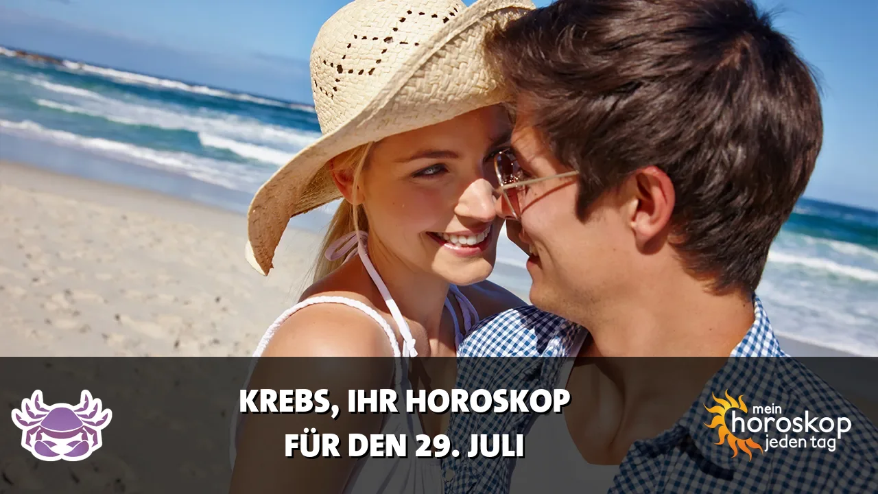 Horoscope Krebs du Mittwoch, 29. Juli 2026