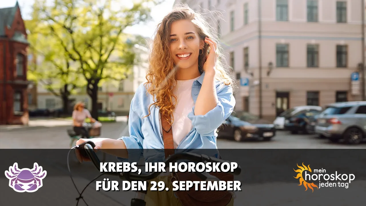 Horoscope Krebs du Dienstag, 29. September 2026