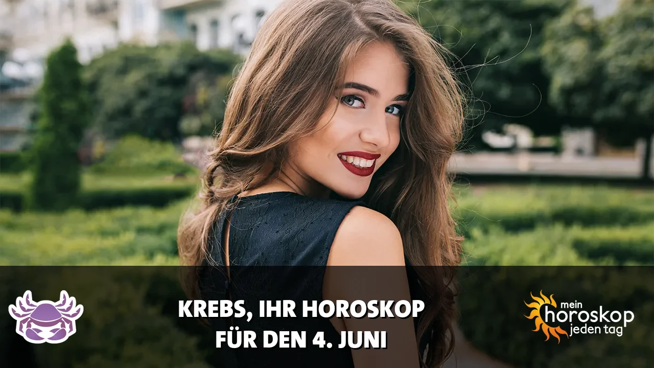 Horoscope Krebs du Donnerstag, 4. Juni 2026