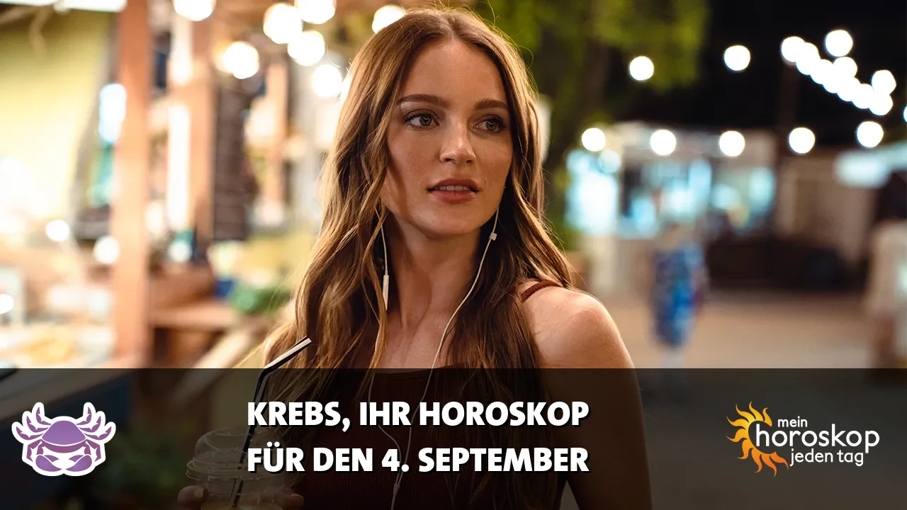 Horoscope Krebs du Freitag, 4. September 2026
