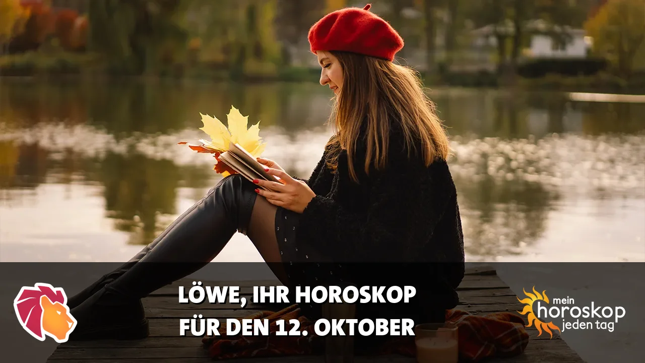 Horoscope Löwe du Montag, 12. Oktober 2026