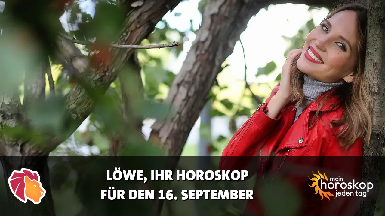 Horoscope Löwe du Mittwoch, 16. September 2026