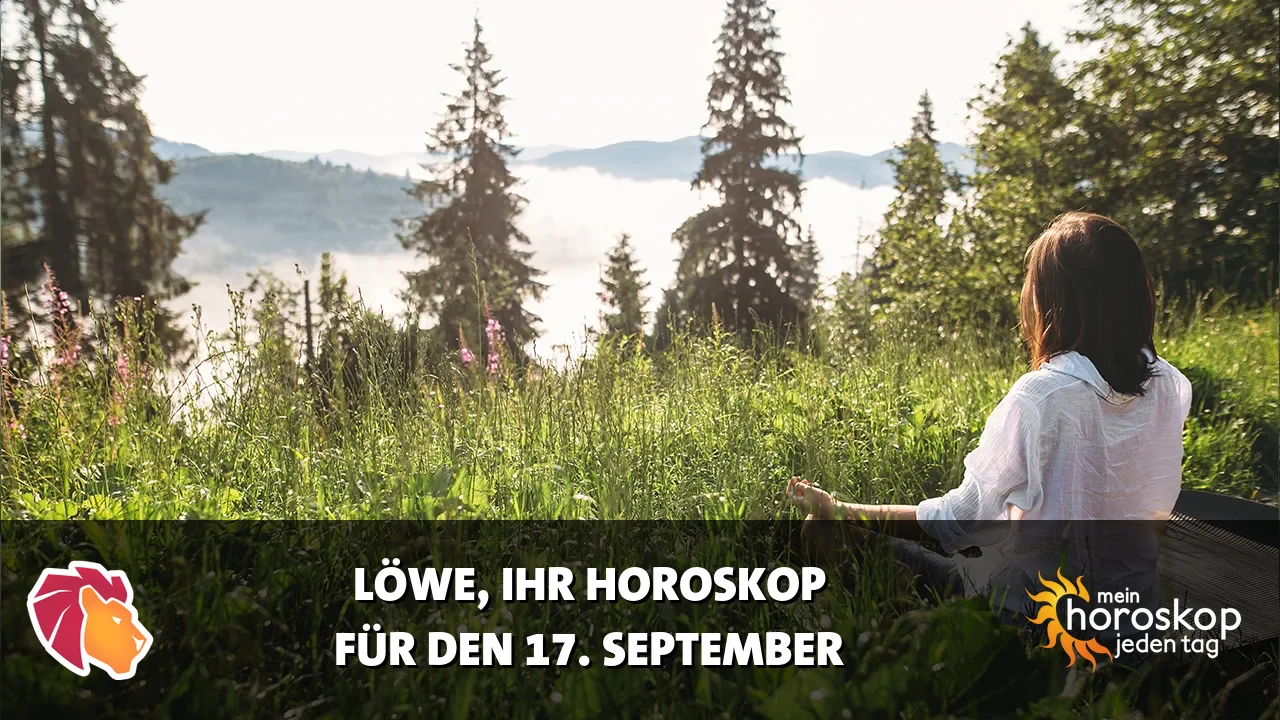 Horoscope Löwe du Donnerstag, 17. September 2026