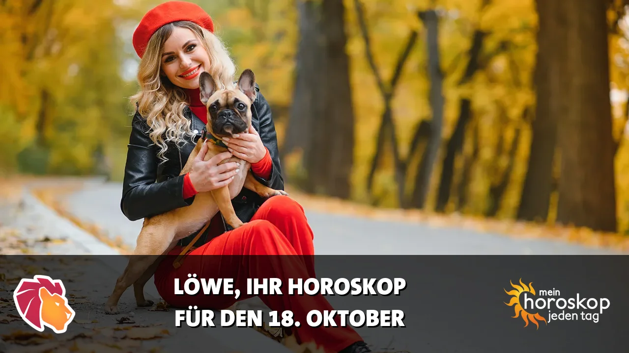 Horoscope Löwe du Sonntag, 18. Oktober 2026