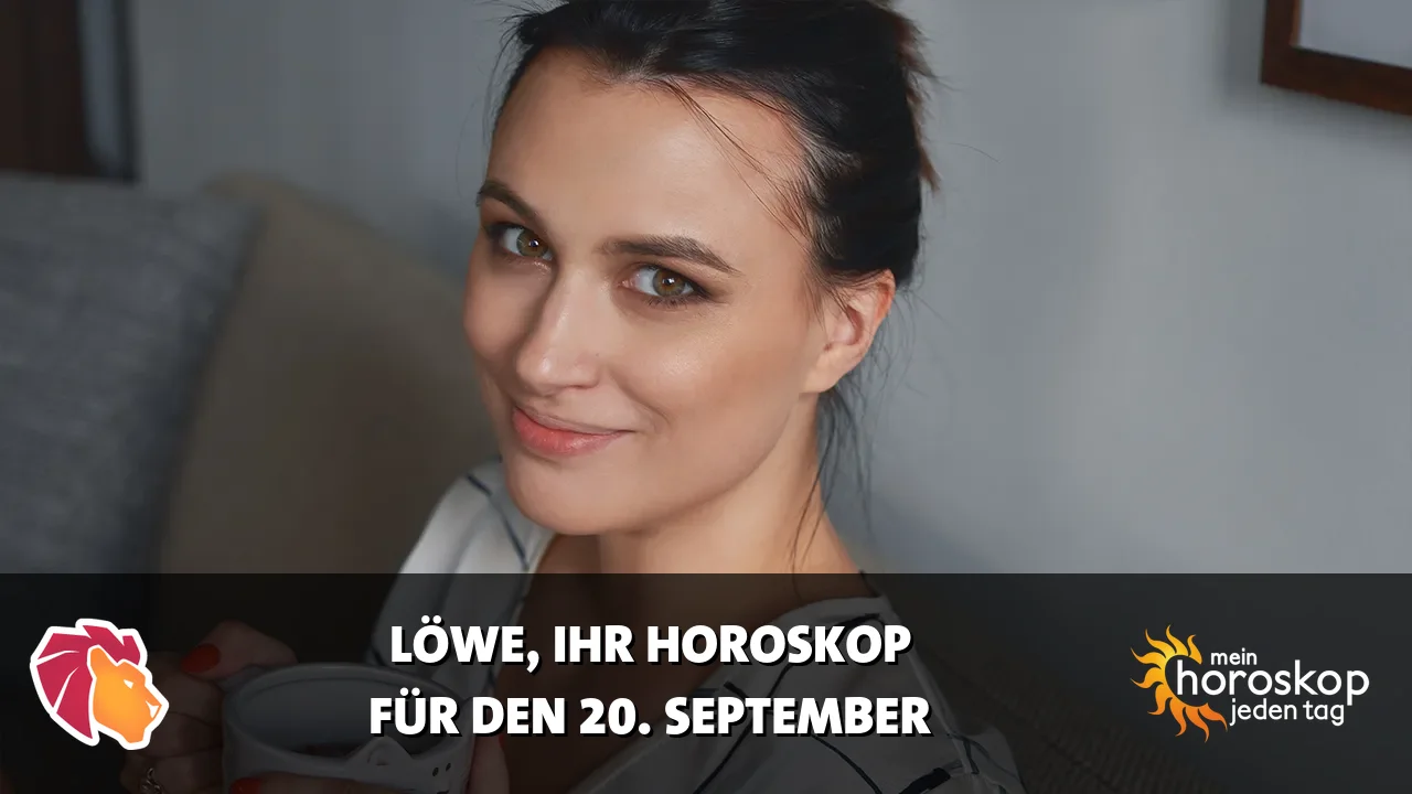 Horoscope Löwe du Sonntag, 20. September 2026