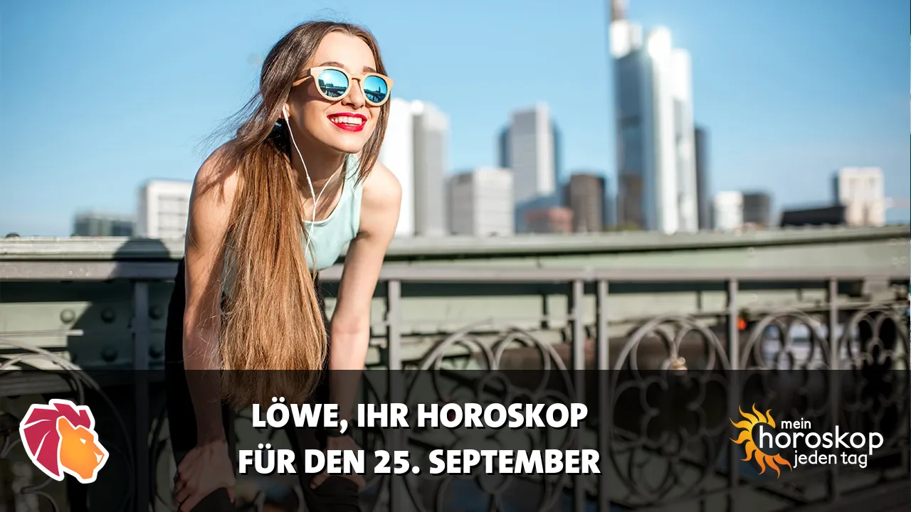 Horoscope Löwe du Freitag, 25. September 2026