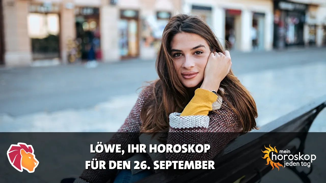 Horoscope Löwe du Samstag, 26. September 2026
