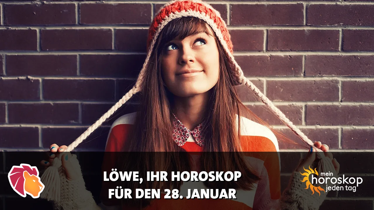 Horoscope Löwe du Mittwoch, 28. Januar 2026