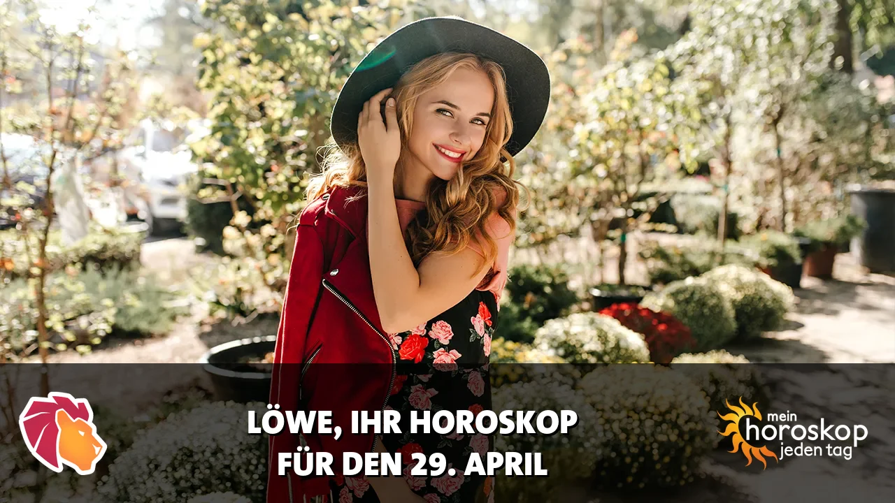 Horoscope Löwe du Mittwoch, 29. April 2026