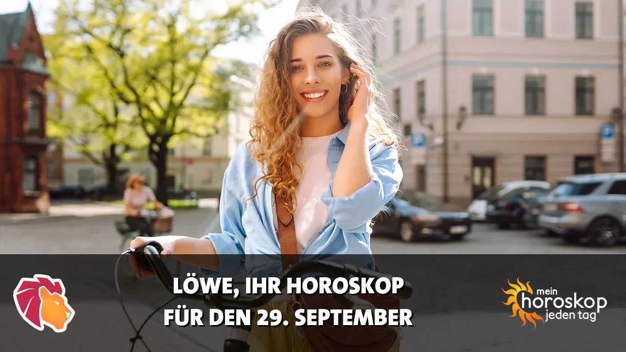 Horoscope Löwe du Dienstag, 29. September 2026