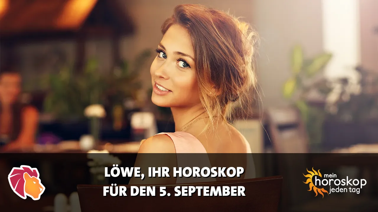Horoscope Löwe du Samstag, 5. September 2026