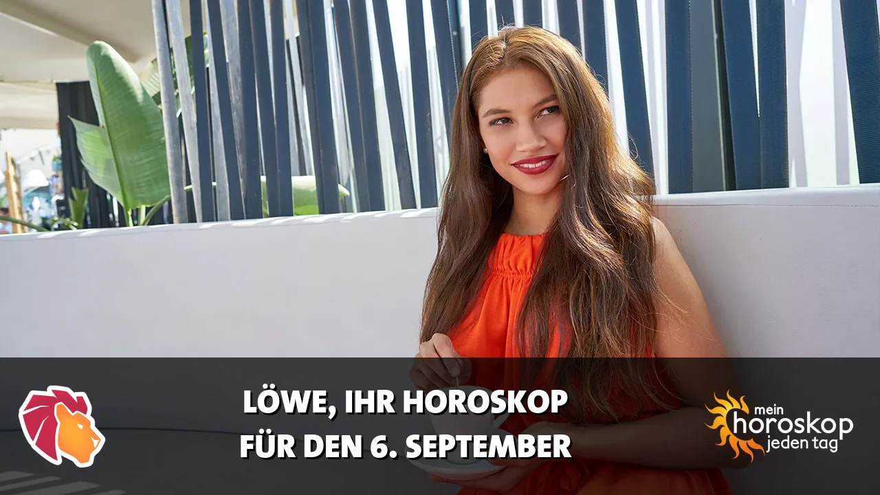 Horoscope Löwe du Sonntag, 6. September 2026