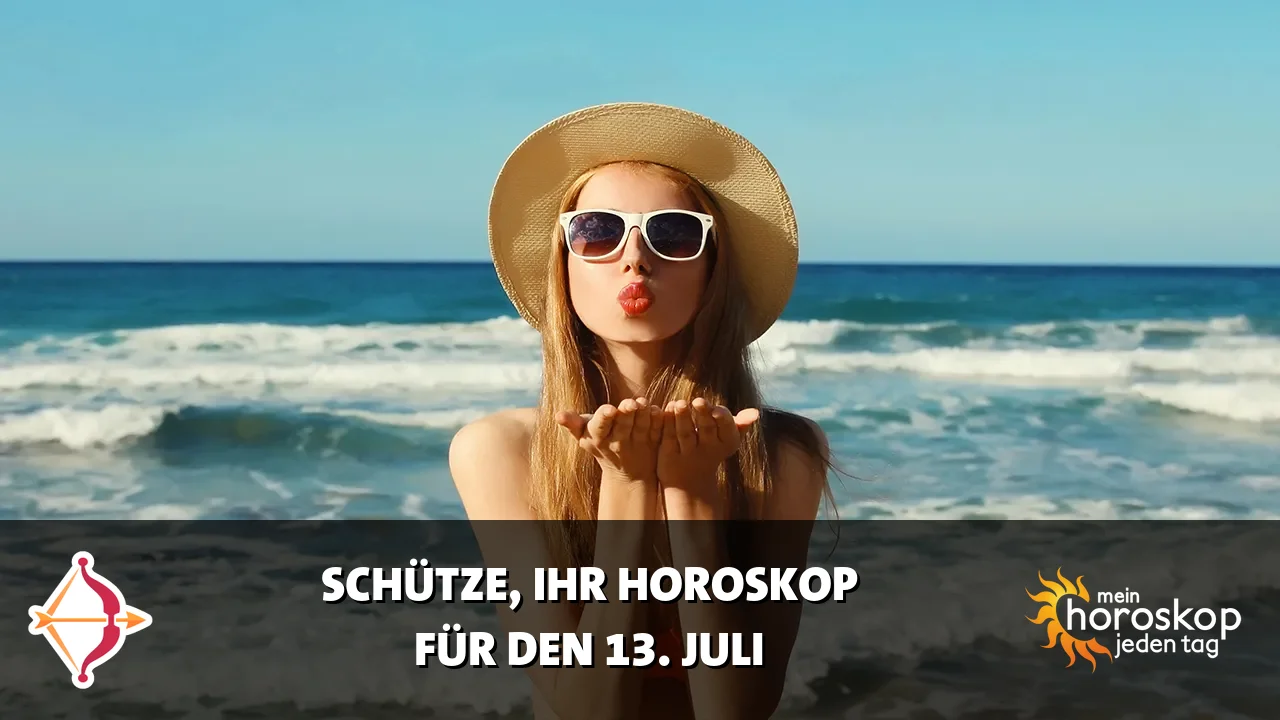 Horoscope Schütze du Montag, 13. Juli 2026