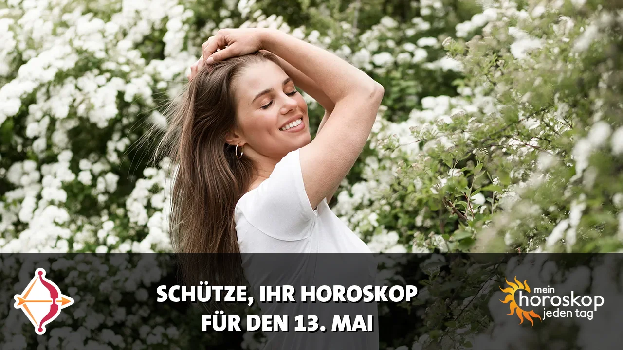 Horoscope Schütze du Mittwoch, 13. Mai 2026