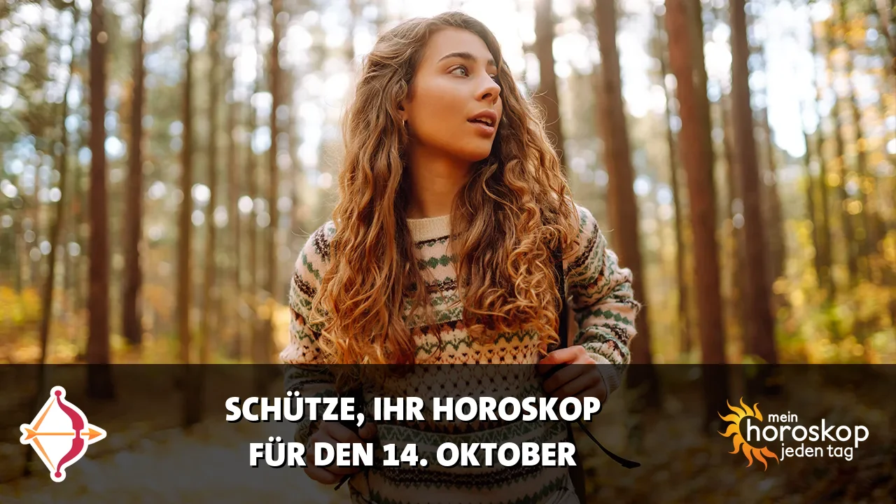 Horoscope Schütze du Mittwoch, 14. Oktober 2026