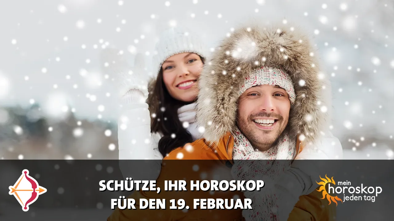Horoscope Schütze du Donnerstag, 19. Februar 2026