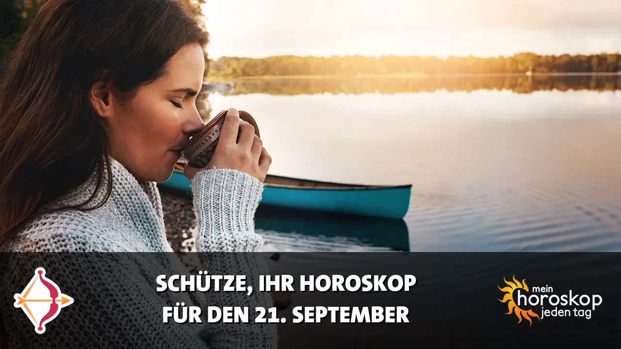 Horoscope Schütze du Montag, 21. September 2026
