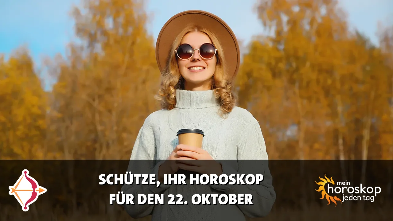 Horoscope Schütze du Donnerstag, 22. Oktober 2026