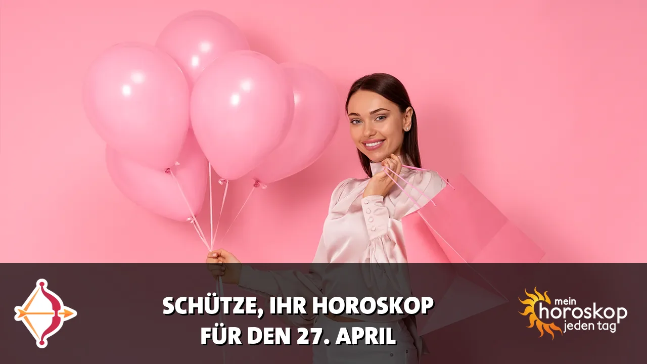 Horoscope Schütze du Montag, 27. April 2026
