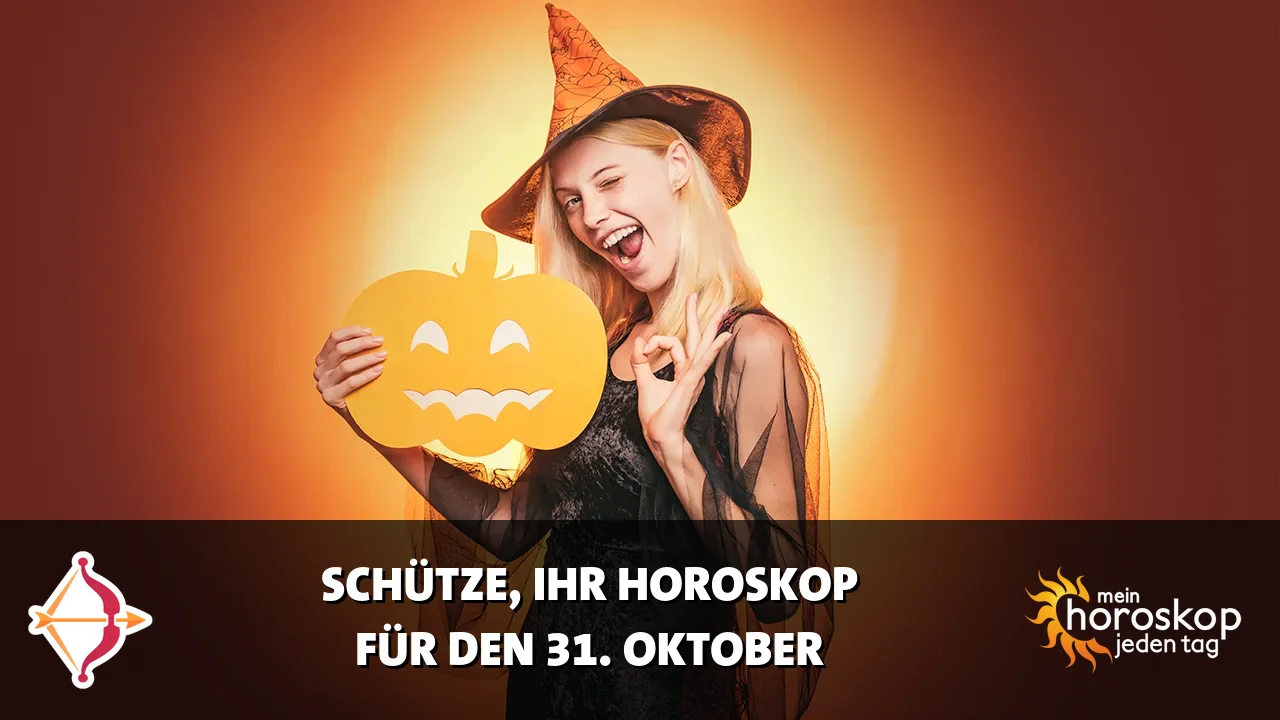 Horoscope Schütze du Samstag, 31. Oktober 2026