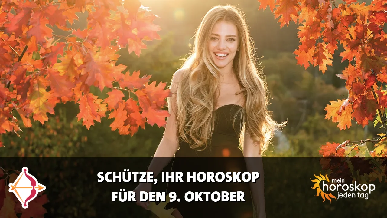 Horoscope Schütze du Freitag, 9. Oktober 2026