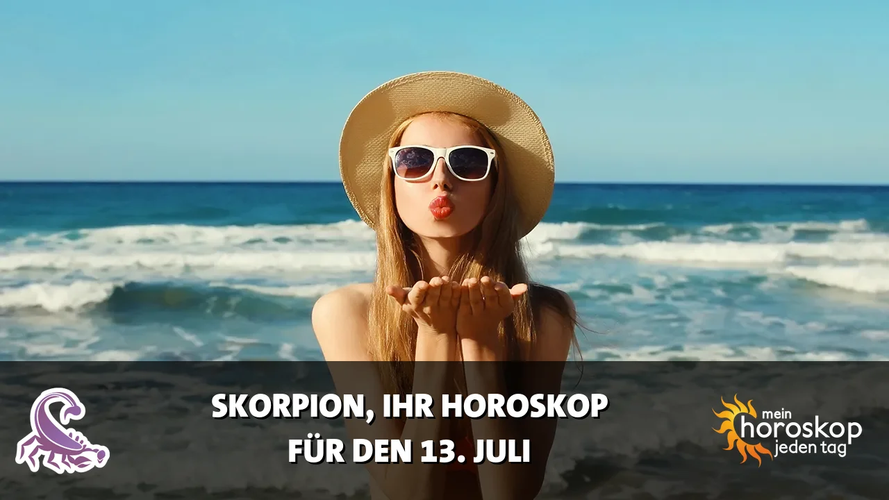 Horoscope Skorpion du Montag, 13. Juli 2026