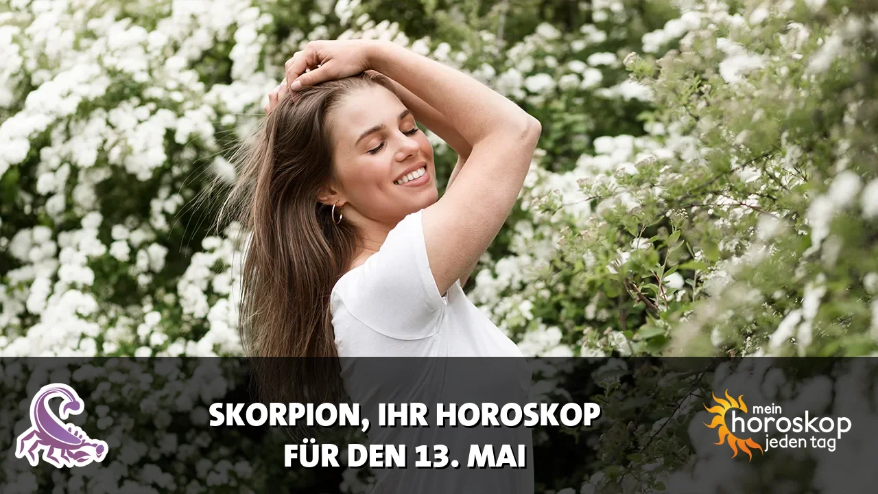 Horoscope Skorpion du Mittwoch, 13. Mai 2026