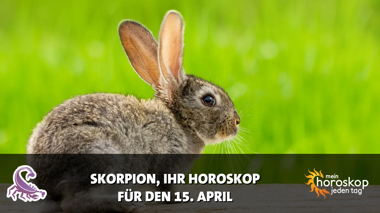 Horoscope Skorpion du Mittwoch, 15. April 2026