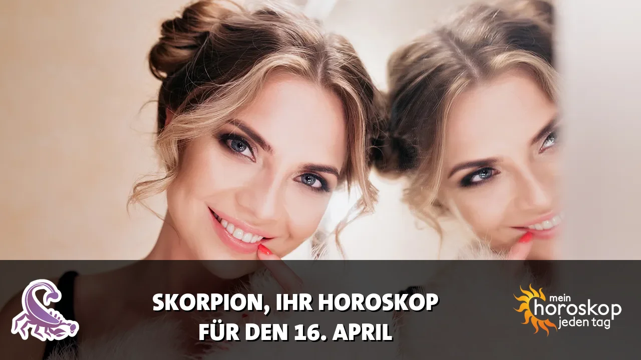 Horoscope Skorpion du Donnerstag, 16. April 2026