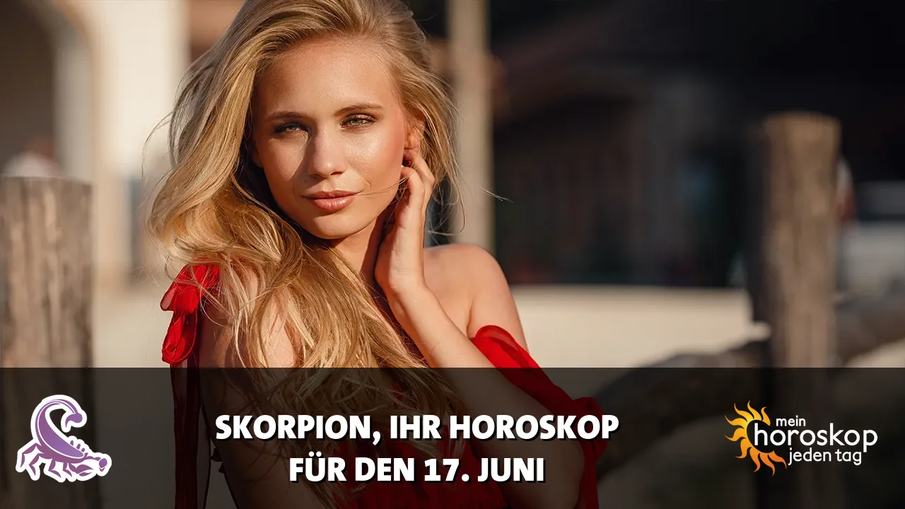 Horoscope Skorpion du Mittwoch, 17. Juni 2026