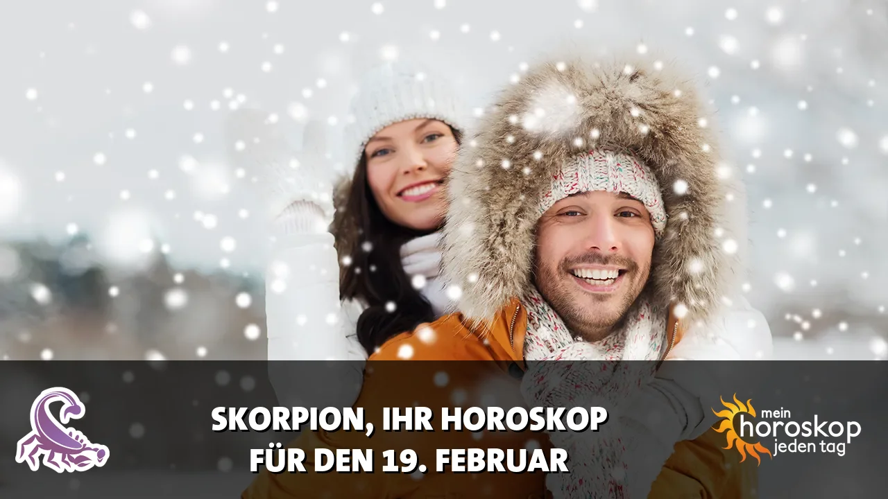 Horoscope Skorpion du Donnerstag, 19. Februar 2026