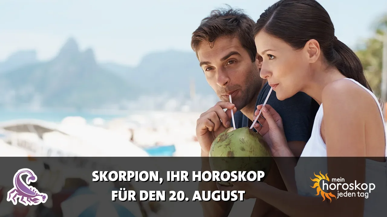 Horoscope Skorpion du Donnerstag, 20. August 2026