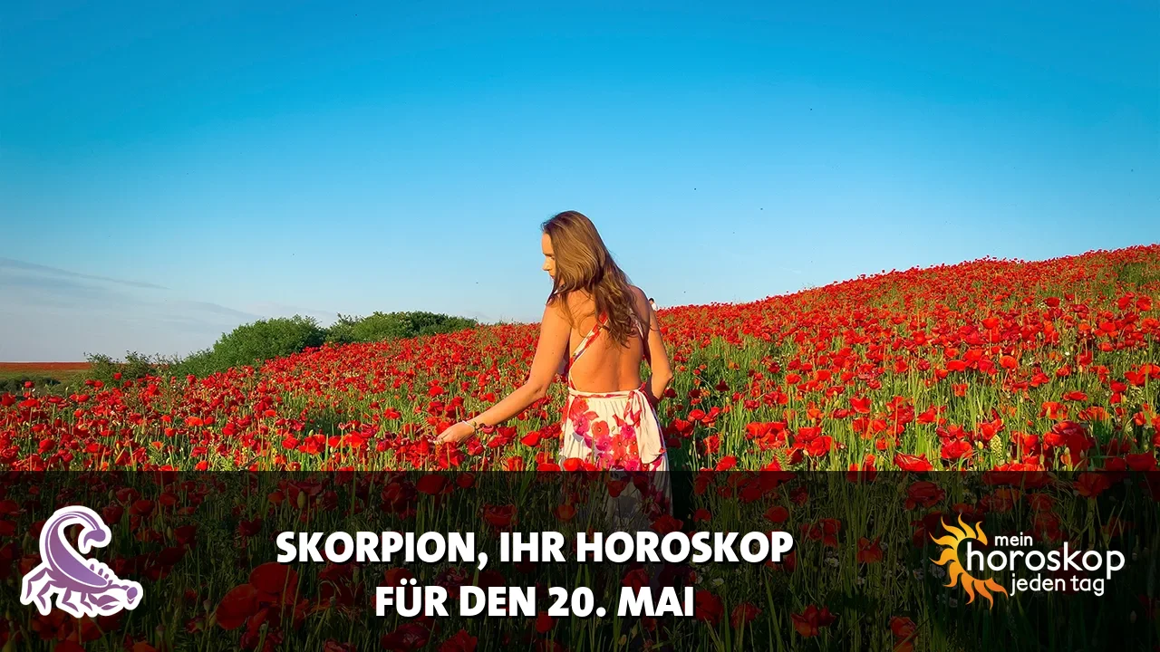 Horoscope Skorpion du Mittwoch, 20. Mai 2026