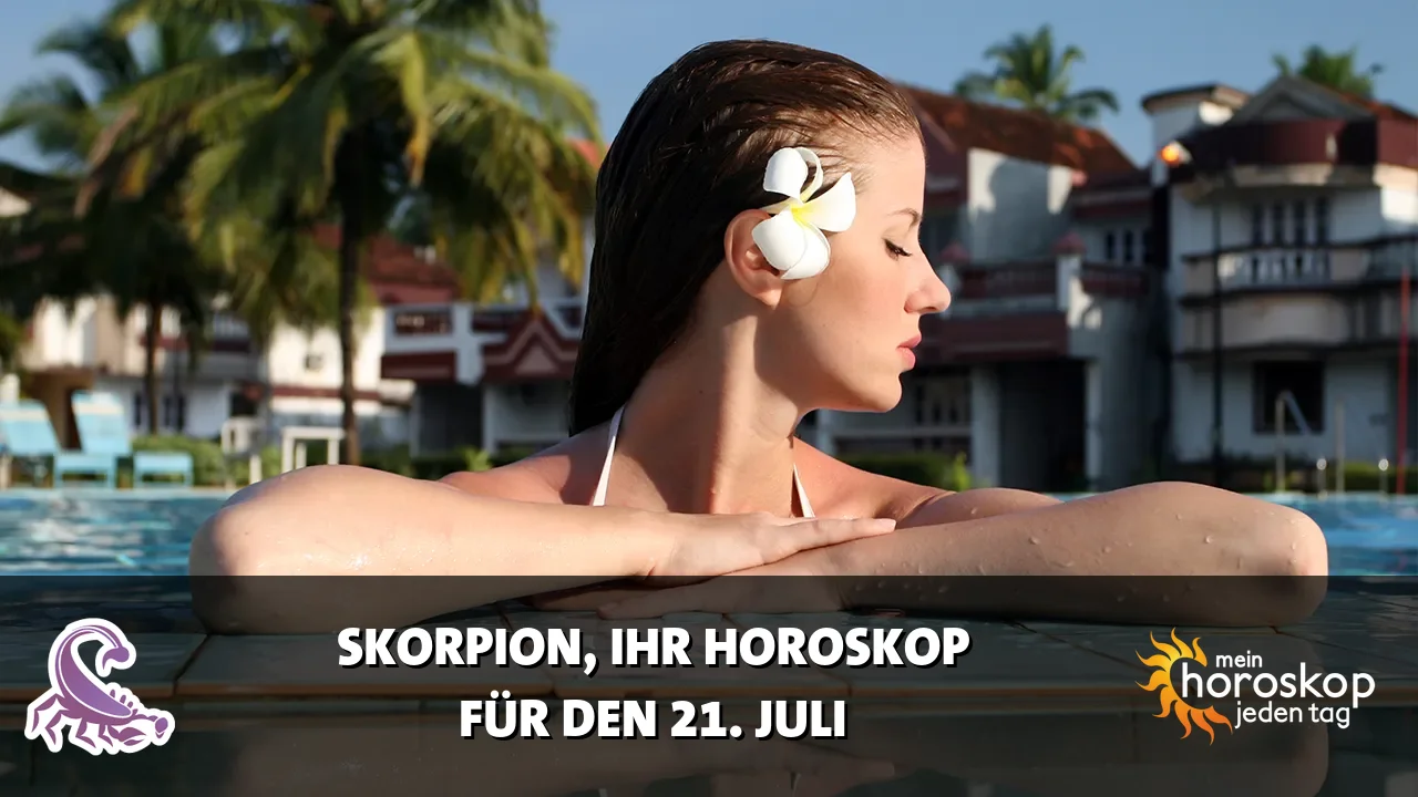 Horoscope Skorpion du Dienstag, 21. Juli 2026