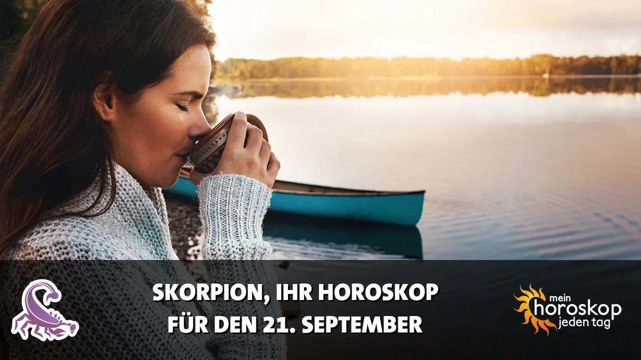 Horoscope Skorpion du Montag, 21. September 2026