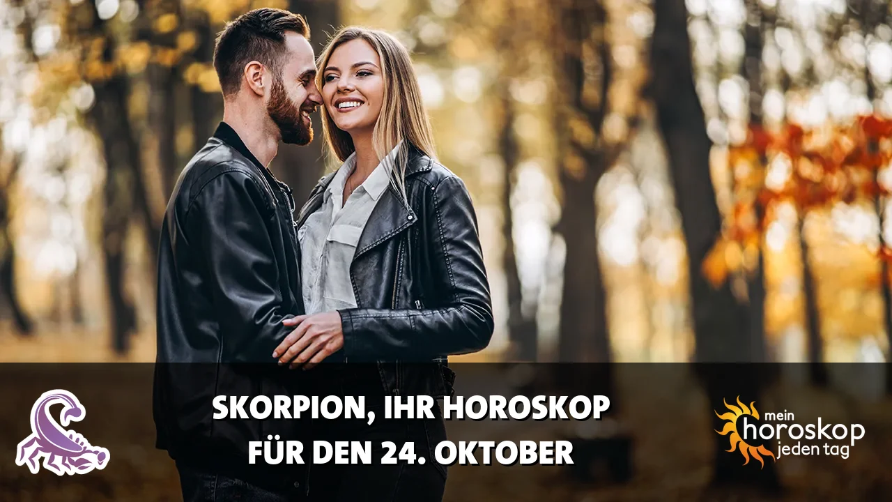 Horoscope Skorpion du Samstag, 24. Oktober 2026