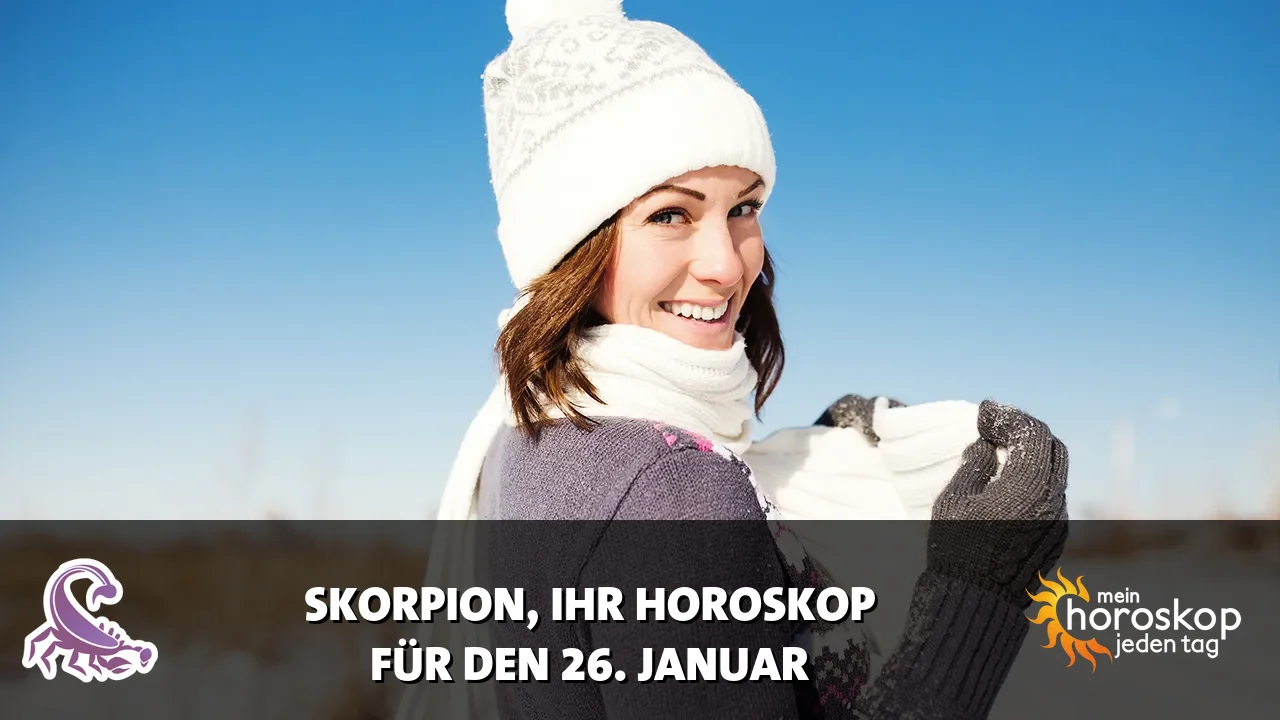 Horoscope Skorpion du Montag, 26. Januar 2026