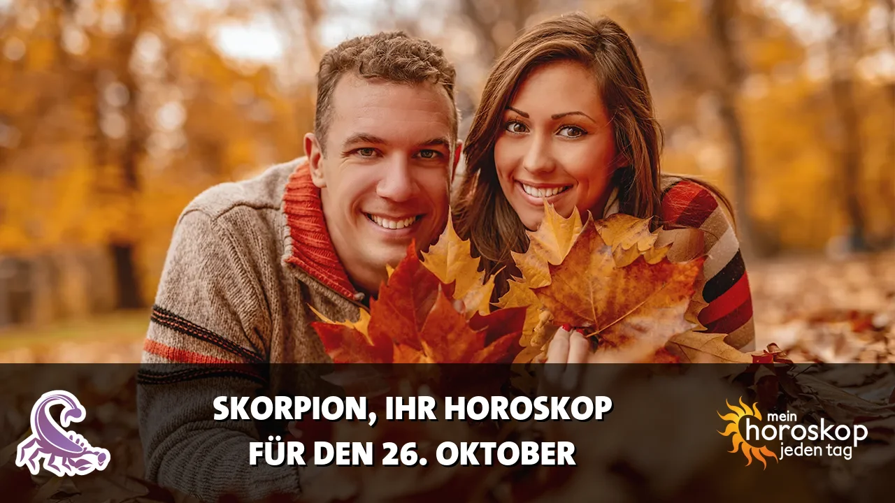 Horoscope Skorpion du Montag, 26. Oktober 2026