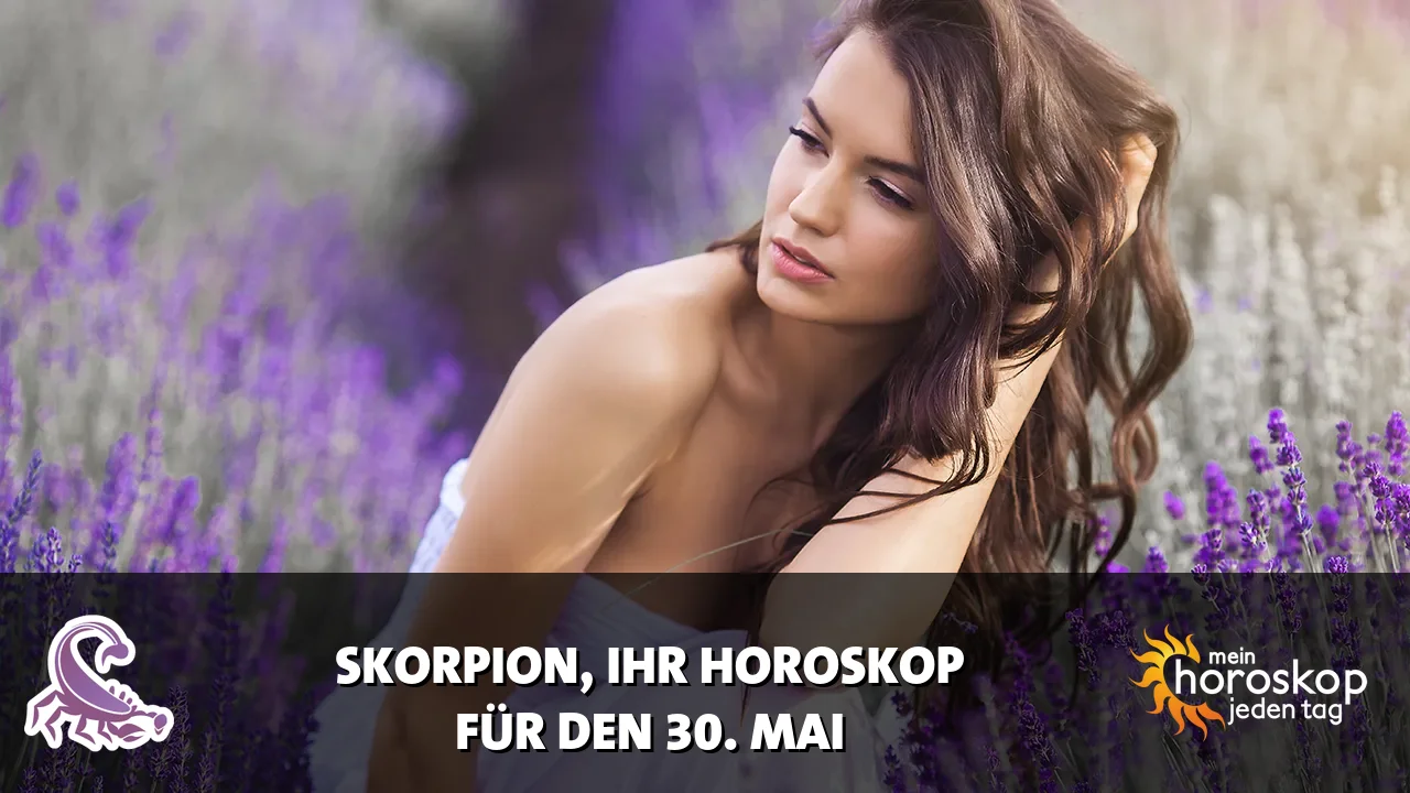 Horoscope Skorpion du Samstag, 30. Mai 2026