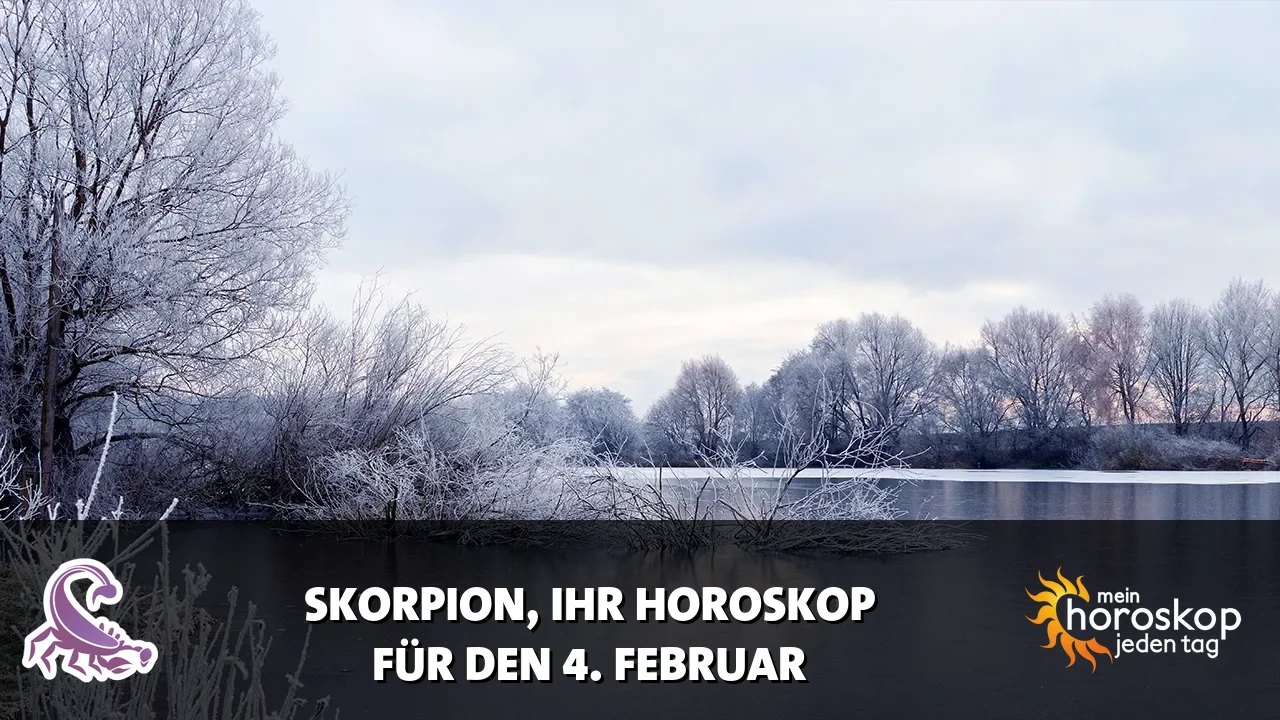 Horoscope Skorpion du Mittwoch, 4. Februar 2026