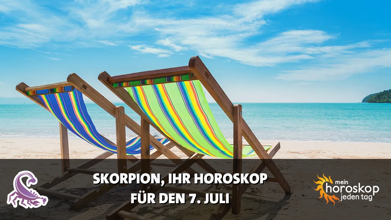 Horoscope Skorpion du Dienstag, 7. Juli 2026