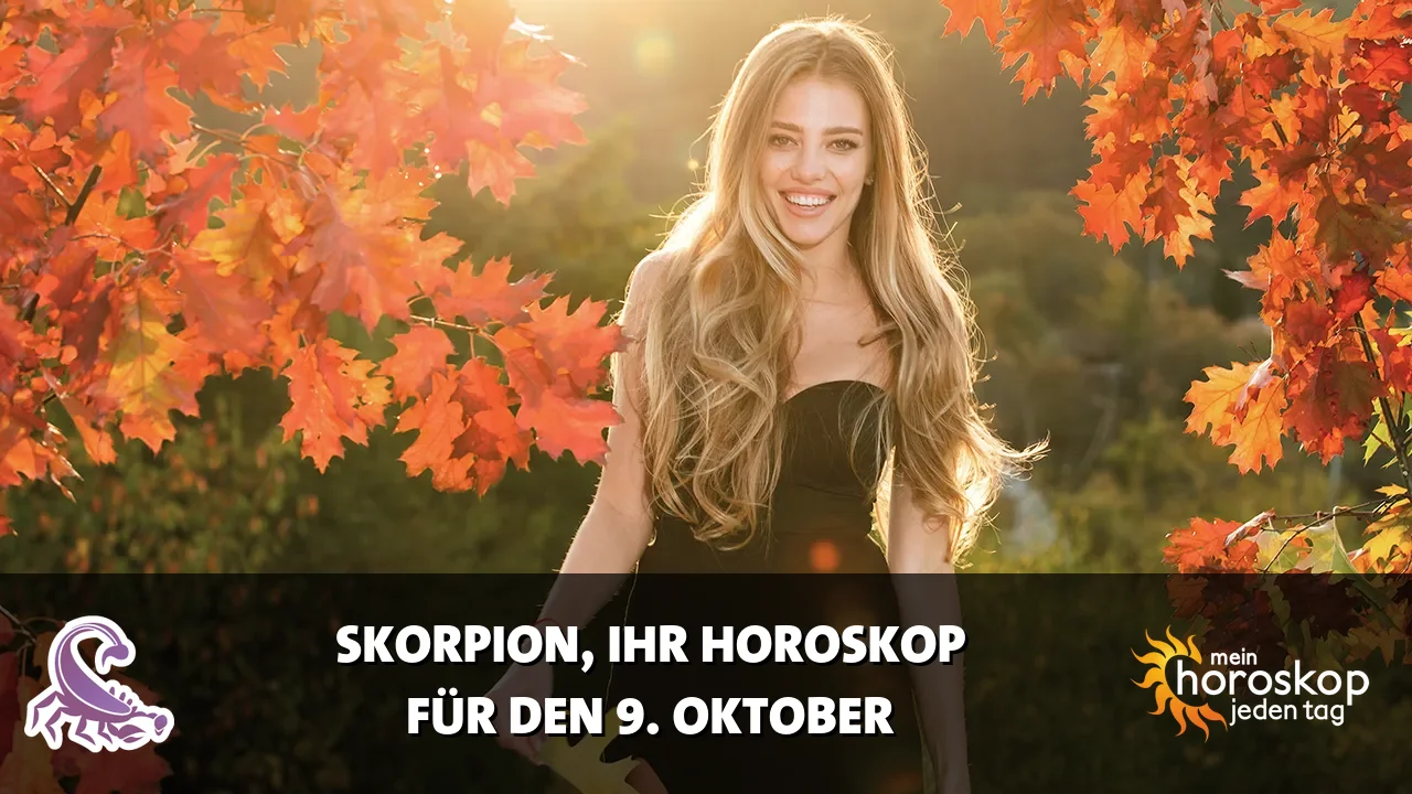 Horoscope Skorpion du Freitag, 9. Oktober 2026
