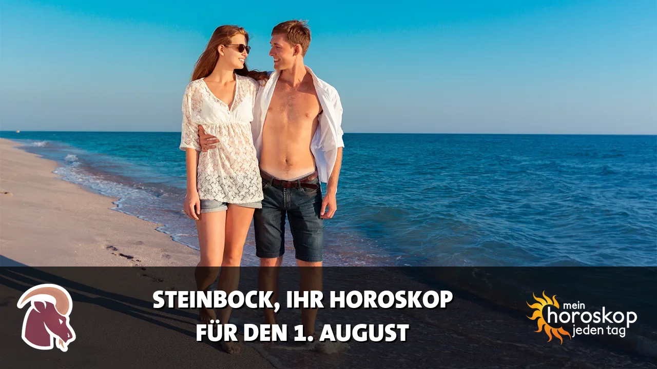 Horoscope Steinbock du Samstag, 1. August 2026