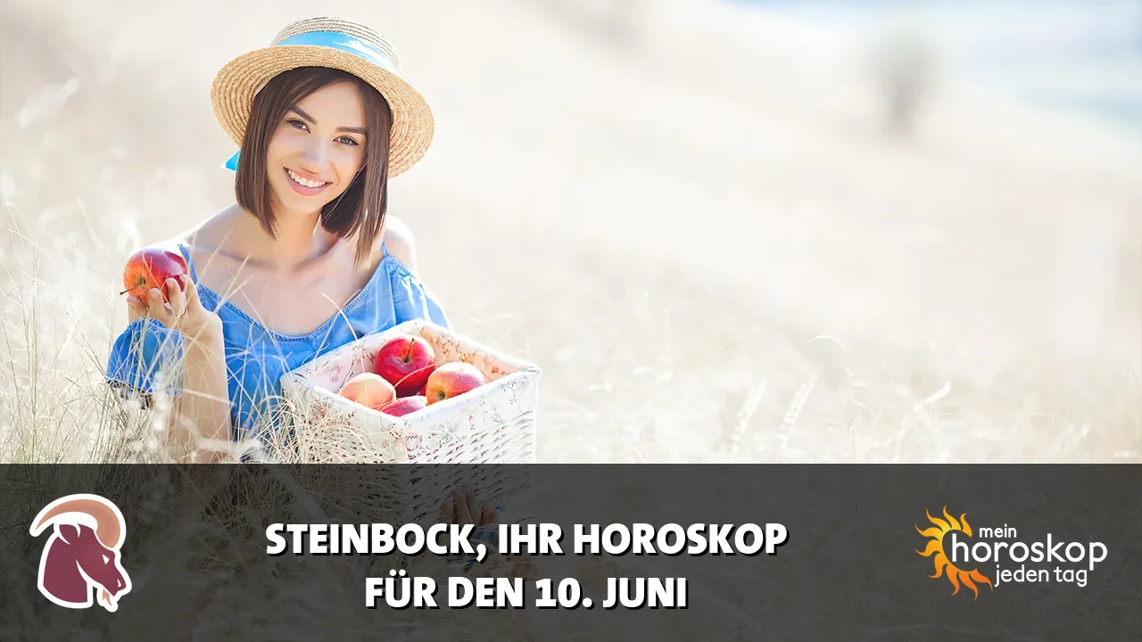 Horoscope Steinbock du Mittwoch, 10. Juni 2026
