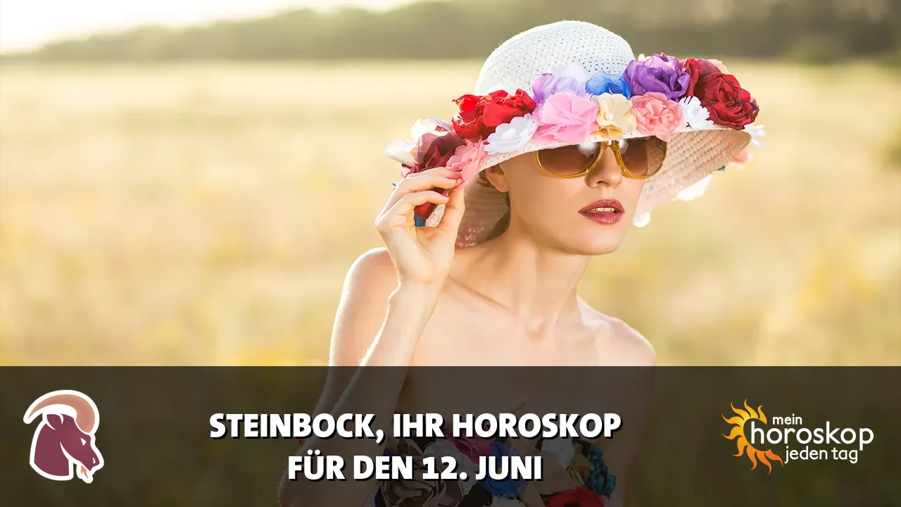 Horoscope Steinbock du Freitag, 12. Juni 2026