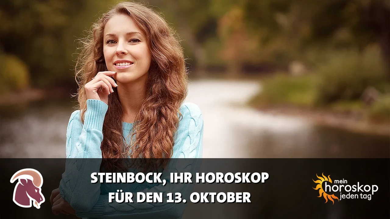 Horoscope Steinbock du Dienstag, 13. Oktober 2026