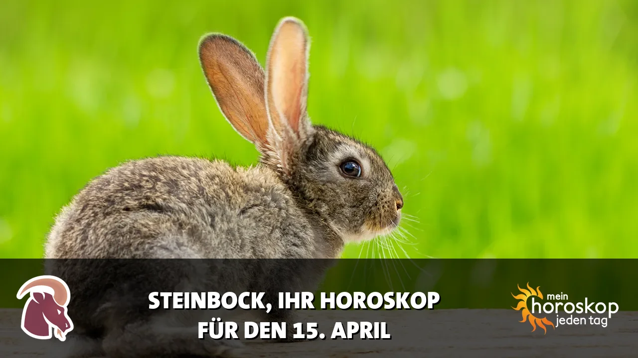 Horoscope Steinbock du Mittwoch, 15. April 2026